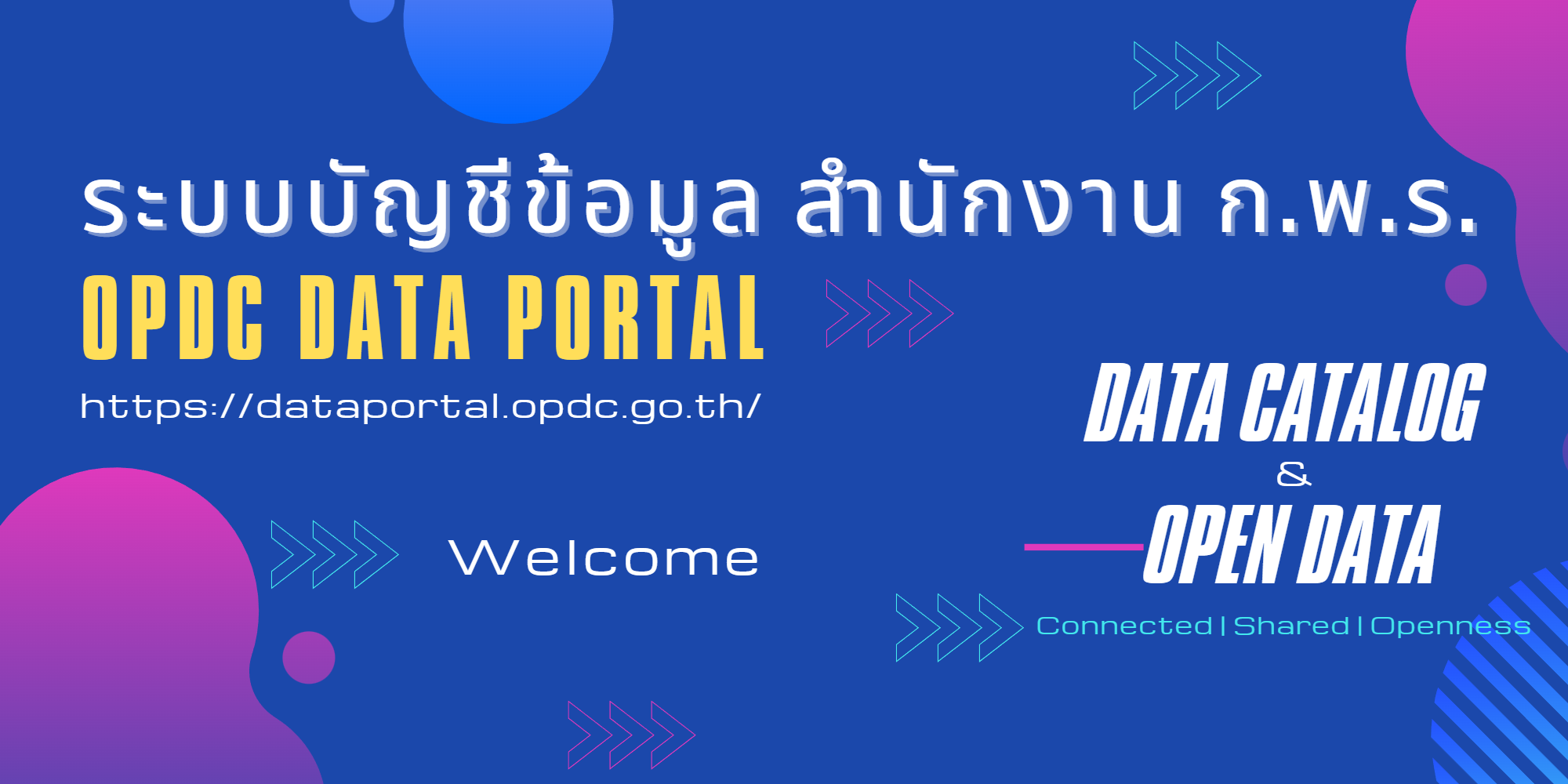 ยินดีต้อนรับสู่ OPDC Data Portal